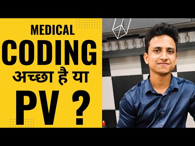 Medical Coding Vs PV 🔥🔥🔥 Which Is Best Career Option ?
