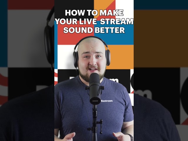 Use Restream Studio To Improve Your Live Stream Sound Quality