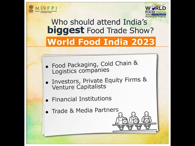 WFI 2023 invites all food processing professionals to be a part of the international mega food event