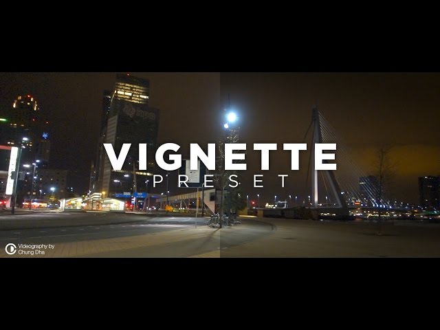Vignette Tutorial Preset for Adobe Premiere Pro by Chung Dha
