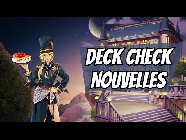Deck Check: Nouvelles