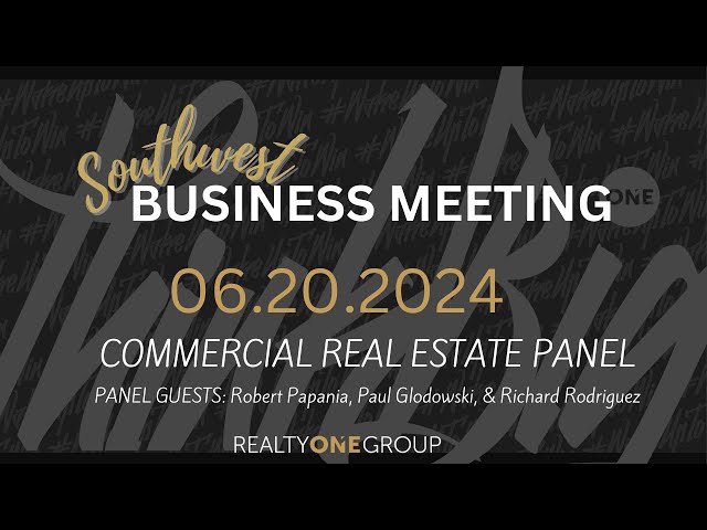 Business Meeting 06-20-2024 Commercial Real Estate Panel
