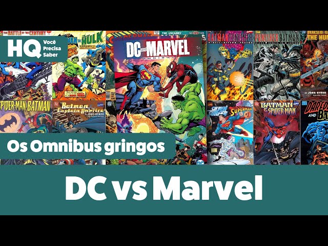 DC vs Marvel | O conteúdo dos omnibus gringos