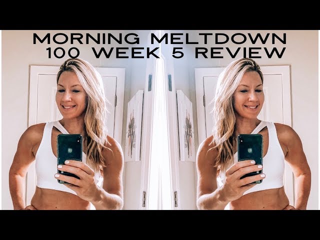 Morning Meltdown 100 Week 5 Review!  Jericho McMatthews Program is Amazing!