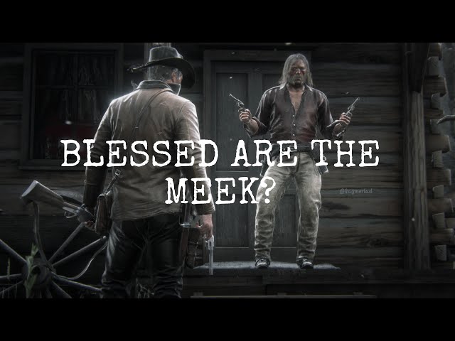 Red Dead Redemption 2 Mission 17 (BLESSED ARE THE MEEK?)