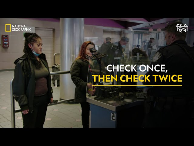 Check Once, Then Check Twice | To Catch a Smuggler | हिन्दी | Full Episode | National Geographic