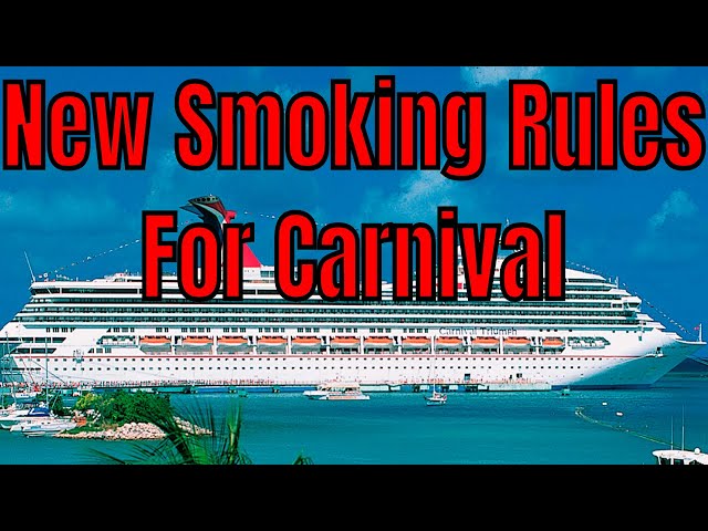 Carnival Cruise Lines Announces A Strict New Non Smoking Policy