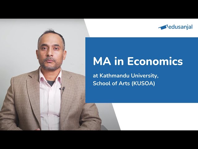 Masters in Economics at KUSOA | Syllabus, Eligibility, Cost, Scope