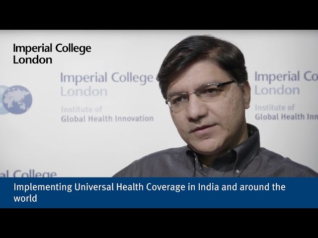 Implementing Universal Health Coverage in India and around the world