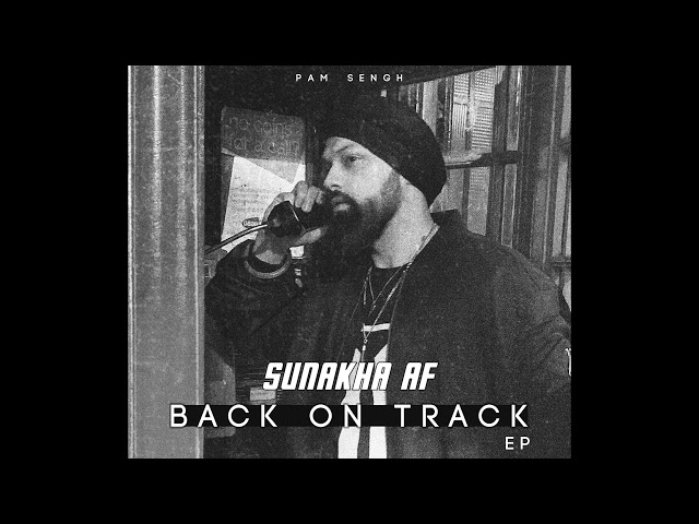 PAM Sengh - Sunakha AF (Official Audio) | Back on Track | New Punjabi Songs 2020