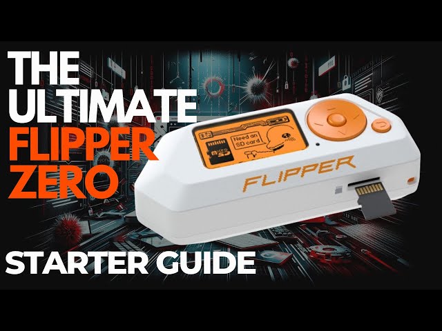 The ULTIMATE 2024 Beginners Guide to Flipper Zero - Exploits, Files and more