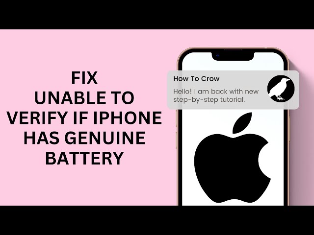 Unable to Verify This iPhone Has a Genuine Apple Battery | Fix