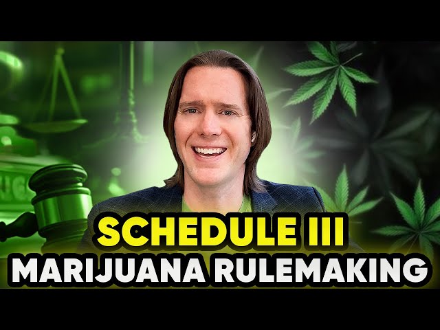 Schedule 3 Marijuana Rulemaking Comment Period | How to Comment to DEA on Schedule III Marijuana