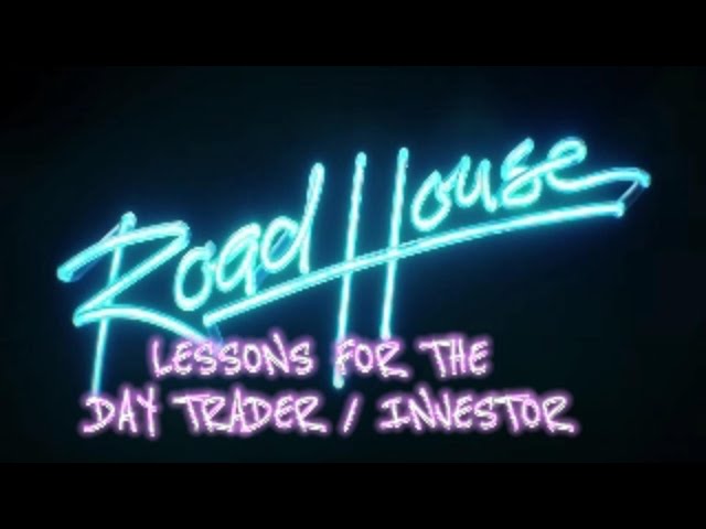 Lessons for day traders & investors from RoadHouse (2024)