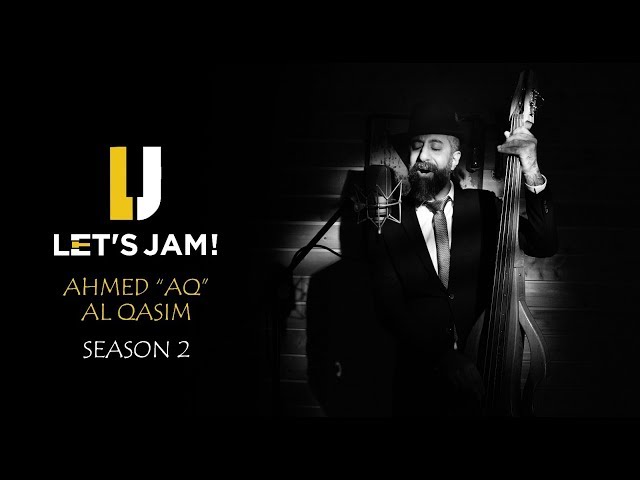Lets Jam S2 - Ahmed AQ Alqasim| Hit the Road Jack|شاب الشعر |Prince Ali Aladin  لتس جام أحمد القاسم