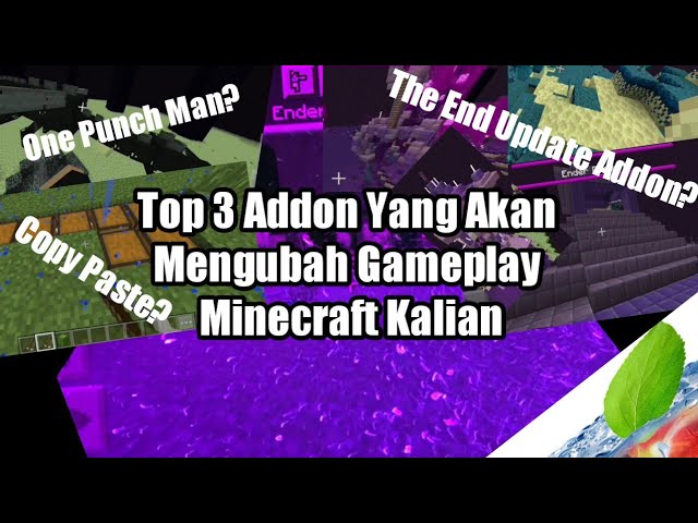 Top 3 Addon Minecraft Yang Akan Mengubah Gameplay Minecraft Kalian!! || Minecraft Addon Review.