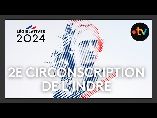 Élections législatives 2024 : débat de la deuxième circonscription de l'Indre
