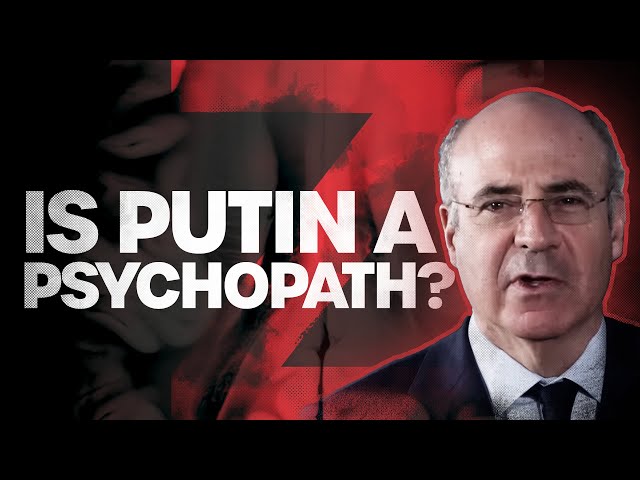 Why Vladimir Putin is a 'psychopath' - by his number one foreign enemy