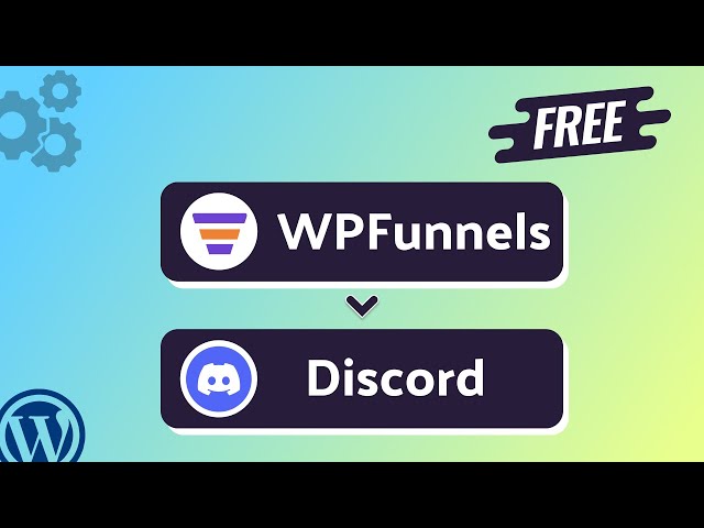 Integrating WPFunnels with Discord | Step-by-Step Tutorial | Bit Integrations