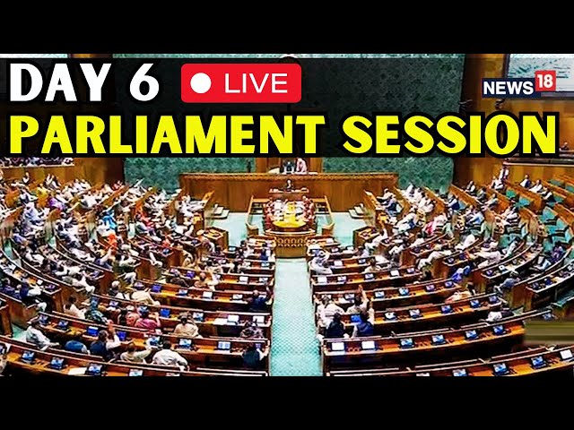 LIVE: Day-6 Of The Lok Sabha Session | 18th Lok Sabha Parliament Session | PM Modi | NEET | N18L