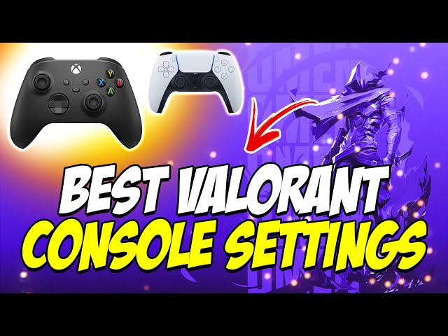 Unlock PRO level Gameplay On Console With These VALORANT Settings!