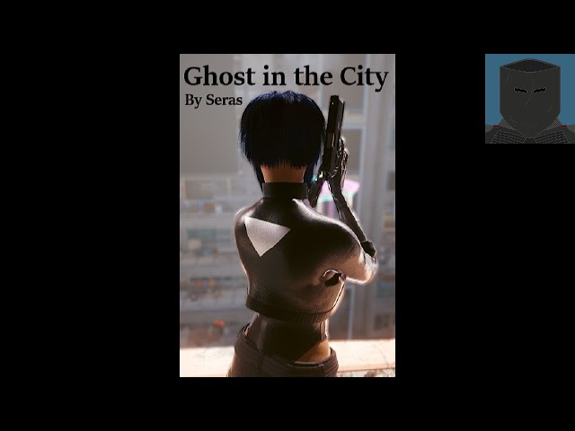 Cyberpunk [Ghost in the City] Fanfiction Audiobook Ch. 1-2