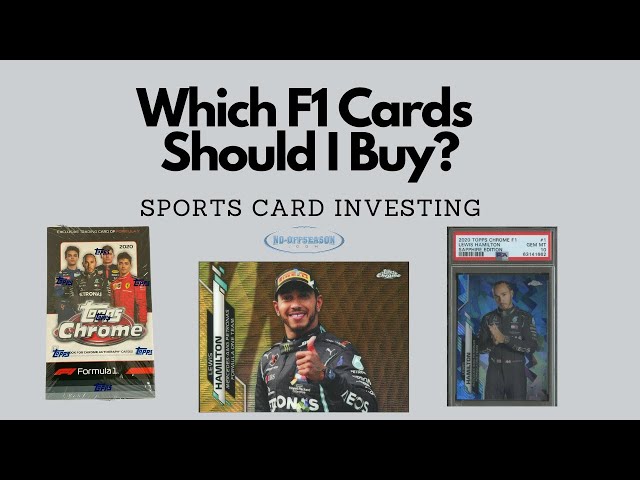 Which F1 Cards Should I Buy? How To Invest In Formula 1 Racing Sports Cards