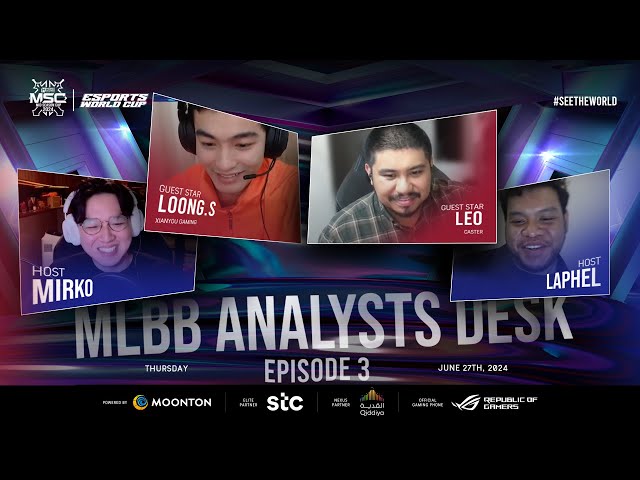 MLBB Analysts Desk Podcast Episode 3 ft Mirko, Laphel, Loong.s, and Leo | MLBB Esports Podcast
