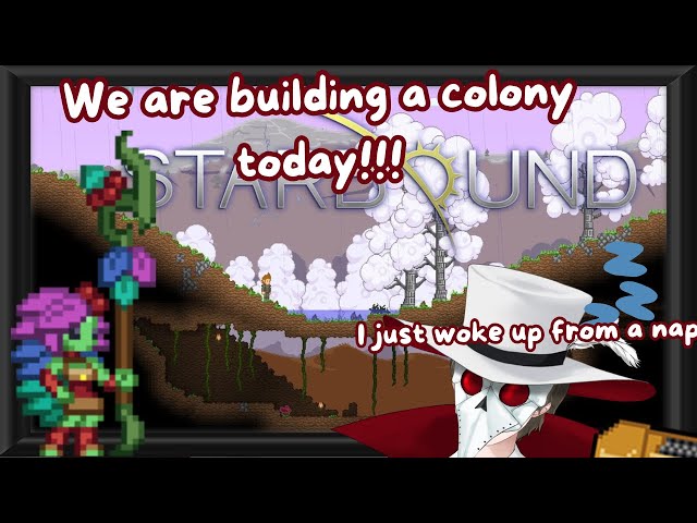 【Starbound Modded】Just woke up from a nap.