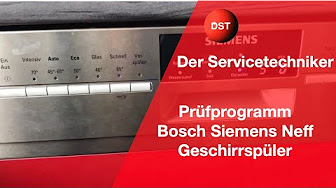 Prüfprogramm Geschirrspüler Bosch Siemens Neff Küppersbusch Fehlerspeicher Spülmaschine