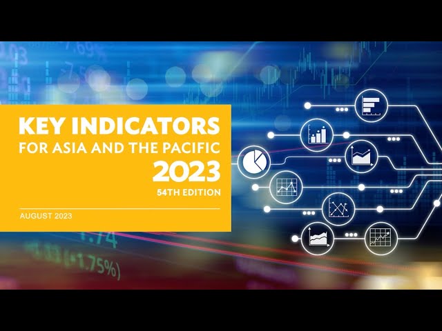 Key Indicators for Asia and the Pacific 2023