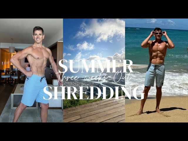 Summer Shredding; Hawaii 3 Weeks Out