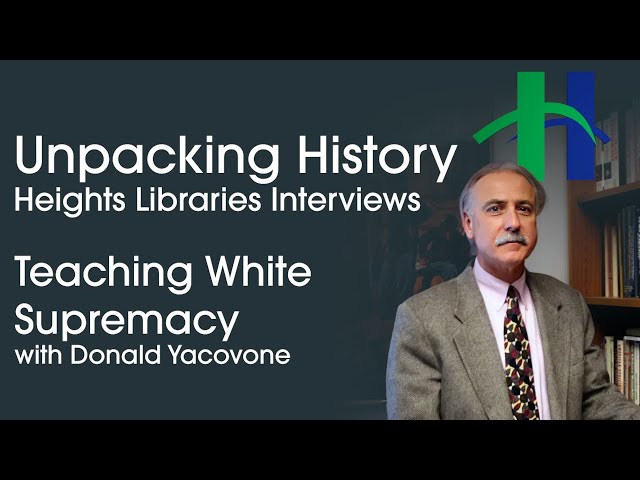 Teaching White Supremacy with Donald Yacovone