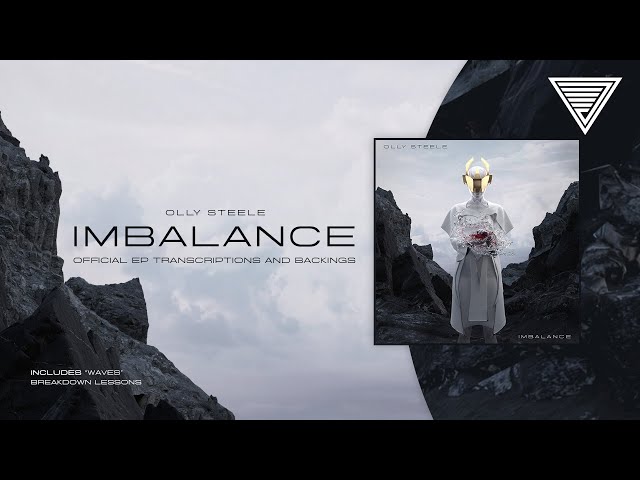 Learn Olly Steele's debut EP 'Imbalance"