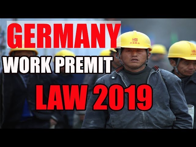 Germany's New Immigration laws open door for skilled labor in 2019 ll GERMANY NEW IMMIGRATION POLICY