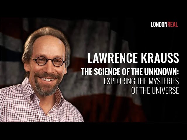 The Science Of The Unknown  Exploring The Mysteries Of The Universe   Brian Rose & Lawrence Krauss