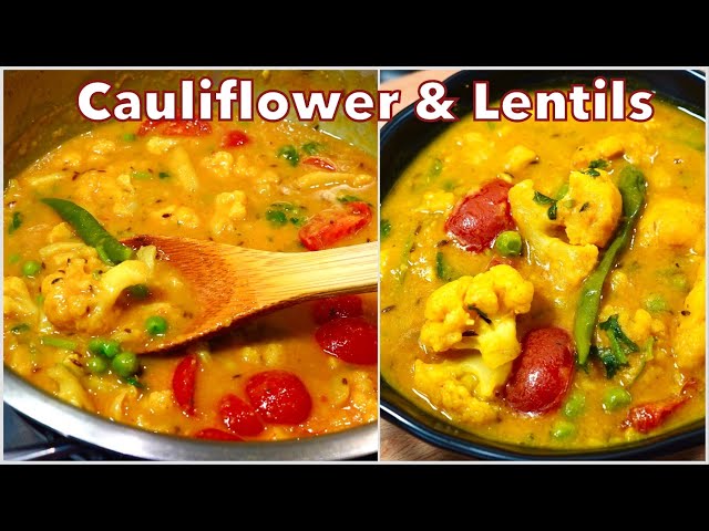 DELICIOUS YELLOW LENTIL RECIPE With Cauliflower (EASY & QUICK)  | Gobi Moong Dal