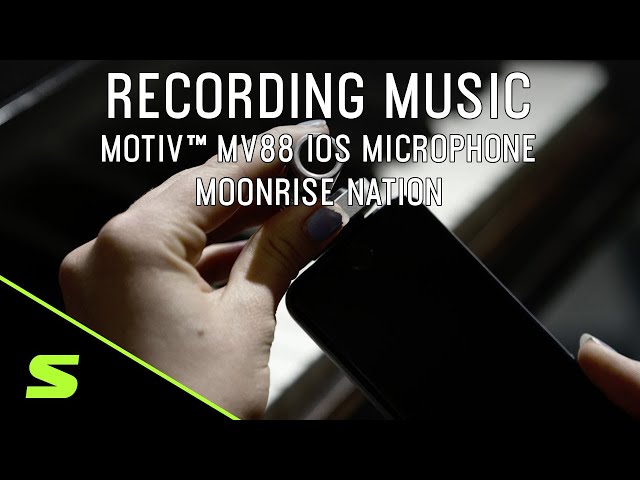 Recording Music with Shure MOTIV™ MV88 iOS Microphone - Moonrise Nation