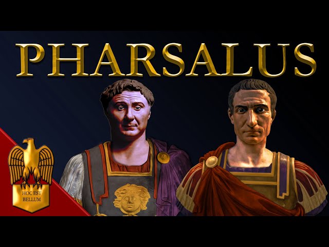 Caesar's Civil War (Part 2) - Battle of Pharsalus