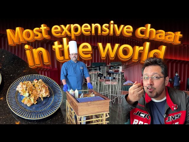 World's Most Expensive Chaat for Rs 1300