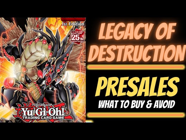 Legacy of Destruction PRESALES - Wait or Buy?
