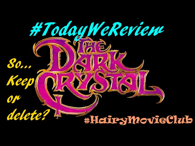 #TodayWeReview~47: The Dark Crystal (1982) for #HairyMovieClub