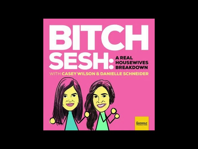 Bitch Sesh Episode 200: Bachelor vs. Housewives (w/ Katie Lowes, Scott Foley, Josh Malina)
