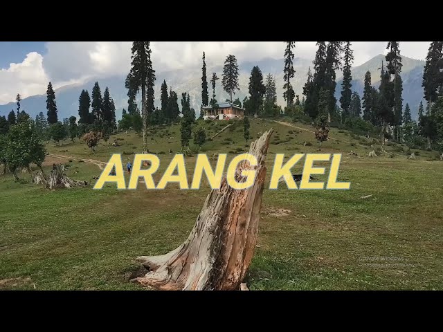 Arang Kel, Azad Jammu & Kashmir!