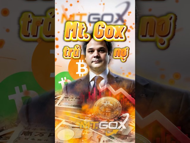 Thực hư chuyện MT.GOX trả nợ Bitcoin cho nhà đầu tư? #mtgox #crypto #cryptocurrency #bitcoin #dautu