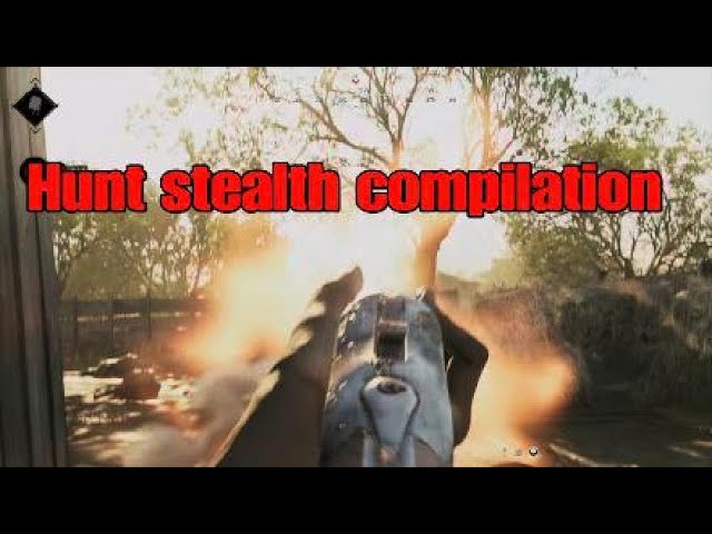 Hunt stealth compilation.