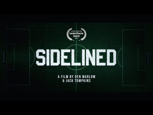 SIDELINED | TRAILER