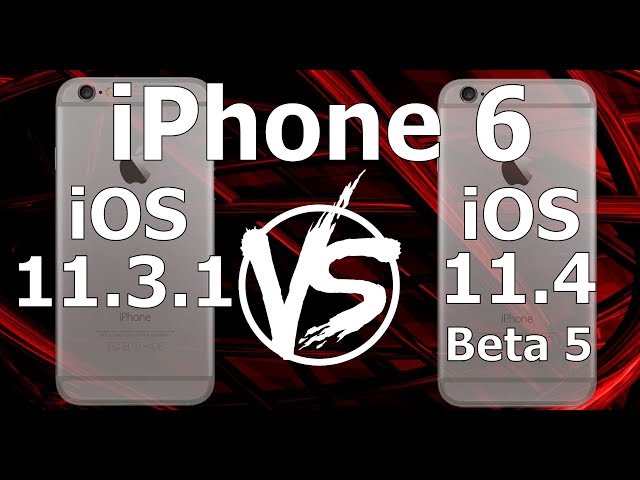 iPhone 6 : iOS 11.4 Beta 5 vs iOS 11.3.1 Speed Test Build 15F5077a