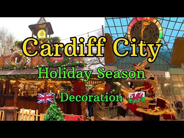 Cardiff City Holiday Season, Wales, United Kingdom II Cardiff Festival Season II Cardiff Malls