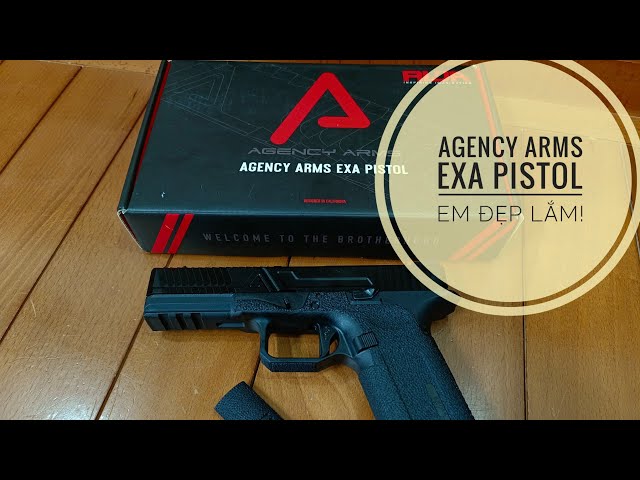 Mở hộp và review RWA Agency Arms Exa custom - Em đẹp lắm!